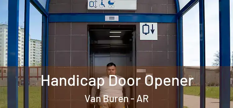Handicap Door Opener Van Buren - AR
