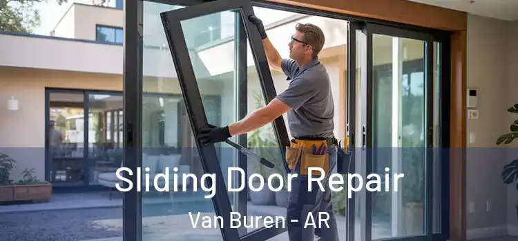 Sliding Door Repair Van Buren - AR
